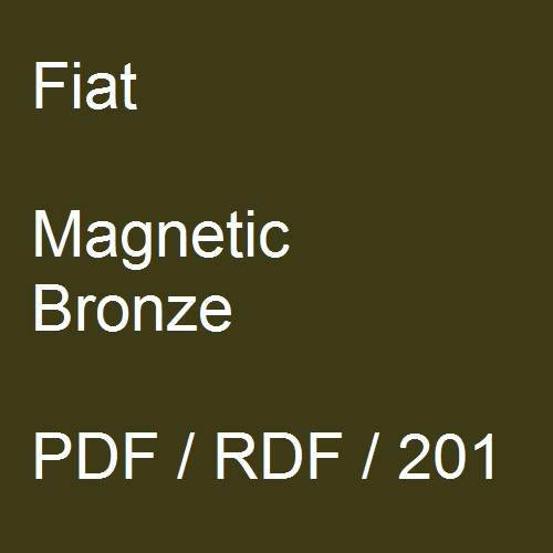 Fiat, Magnetic Bronze, PDF / RDF / 201.